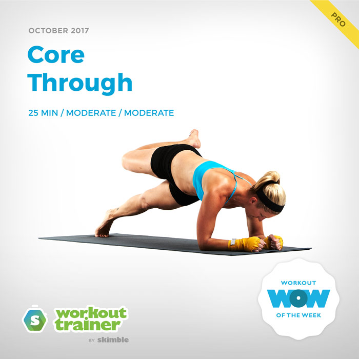 Workout Trainer by Skimble: Pro Workout of the Week: Core Through