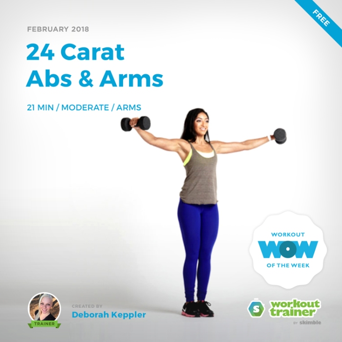 Workout Trainer by Skimble: Free Workout of the Week: 24 Carat Abs & Arms by Deborah Keppler