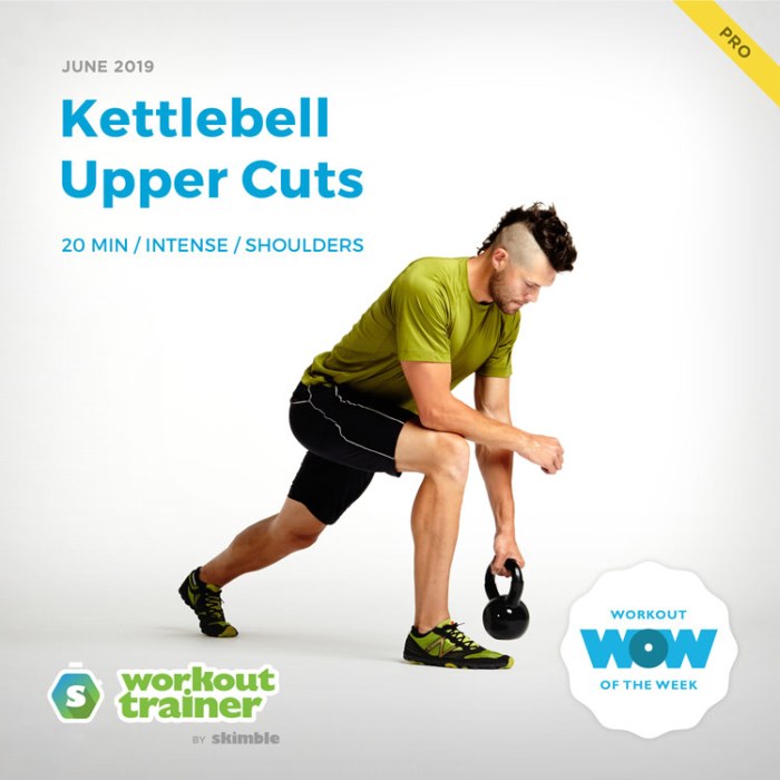Workout Trainer by Skimble: Pro Workout of the Week: Kettlebell Upper Cuts