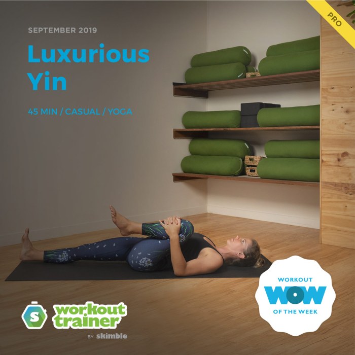 Workout Trainer by Skimble: Pro Workout of the Week: Luxurious Yin