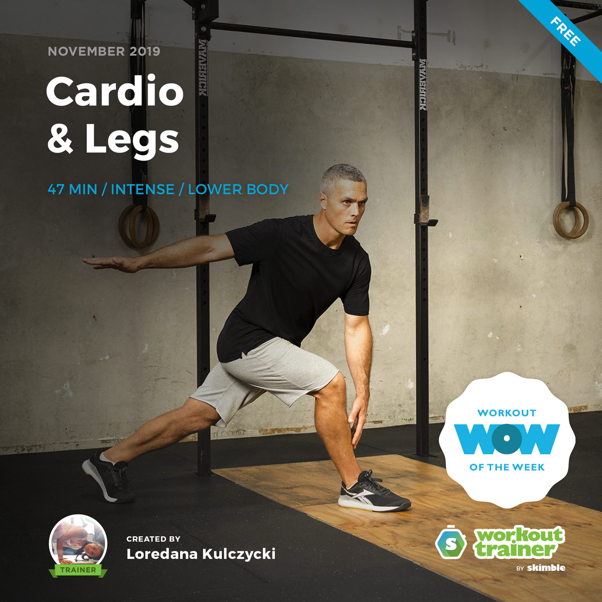 Workout Trainer by Skimble: Free Workout of the Week: Cardio & Legs by Loredana Kulczycki