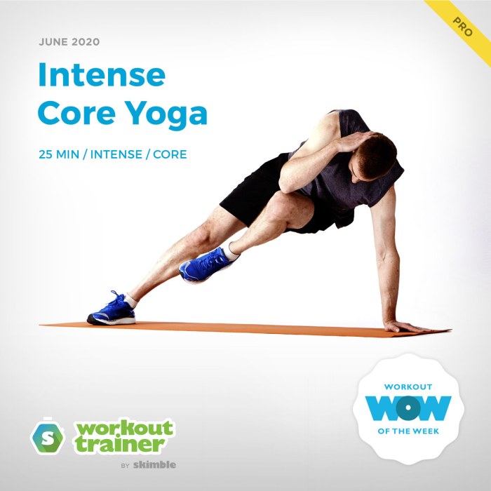 Workout Trainer by Skimble: Pro Workout of the Week: Intense Core Yoga